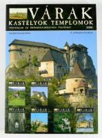 Várak, kastélyok, templomok. Történelmi és örökségturisztikai folyóirat. II. évfolyam. 2006. Gyűjtem...