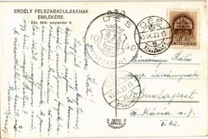 1940 Dés, Dej; bevonulás / entry of the Hungarian troops + "1940 Dés visszatért" So. Stpl....