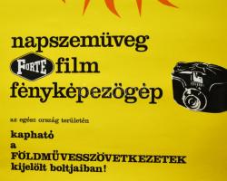 1967 Forte, napszemüveg, film, fényképezőgép, reklámplakát, papír, Athenaeum Nyomda, jelzés nélkül, ...