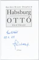 Gordon Brook-Shepherd: Habsburg Ottó. Életrajz. Ford.: Kontor István László. Habsburg Ottó (1912-201...