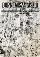 Bornemisza László (1910-1995) kiállítása, Kulturális Kapcsolatok Intézete Kiállítóterme, 1966. Plaká...