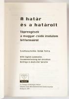 Török Petra: A határ és a határolt. Töprengések a magyar-zsidó irodalom létformáiról. Bp., 1997, Ors...