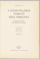 Herepei János: A Házsongárdi temető régi sírkövei. Adatok Kolozsvár művelődéstörténetéhez. Balassa I...