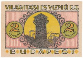 Budapest 1920. "Világítási és Vízmű R.T." 2K T:UNC,AU
Adamo BUC-298.4