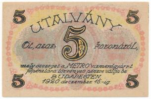 1920. Budapest 5K utalvány "Metro Vízmérőgyár Rt." T:AU
Adamo BUC-175.6