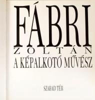 Pap Pál (szerk.): Fábri Zoltán, a képalkotó művész. Koltay Gábor előszavával. Bp., 1994, Szabad Tér,...