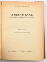 Weninger Antal: A keleti jóga. India misztikája és ősi gyógymódja. [Bp., 1943], Vörösváry, 286 p.+ 1...