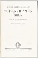 Carter, Howard - Mace, [Arthur Cruttenden]: Tut-Ankh-Amen sírja. Ford.: Balassa József. Bp., [1924],...