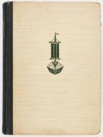 Van Loon, [Hendrik Willem]: A hajózás története. Ford.: Szerb Antal. Bp., [1941], Stílus, 285+(3) p....