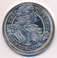 DN "Magyar tallérok utánveretben - I. József tallérja 1709" jelzetlen Ag emlékérem kapszul...