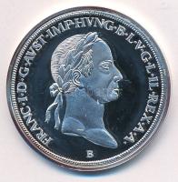 DN "Magyar tallérok utánveretben - I. Ferenc tallérja 1833" jelzetlen Ag emlékérem kapszul...