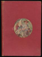 Seton, Ernest Thompson: Két kis vadóc. Két fiú kalandjai. Úgy éltek, mint indiánok és sokat tanultak...