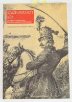 Szvoboda Dománszky Gabriella: Százhuszonöt kép az 1848-49-es forradalmak és szabadságharcok történet...
