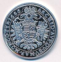 DN "Történelmi féltallérok utánveretben - III. Ferdinánd féltallérja 1656" jelzett Ag emlé...