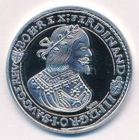 DN "Történelmi féltallérok utánveretben - III. Ferdinánd féltallérja 1656" jelzett Ag emlé...