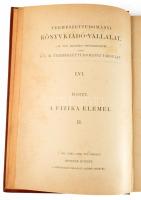 Róiti, Antonio: A fizika elemei I-II. Bp., 1895, K. M. Természettudományi Társulat. 639+806p. Kiadói...