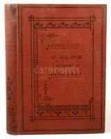Graber Vitus: Az állatok mechanikai műszerei. Bp., 1895, K. M. Természettudományi Társulat. 415p. Ki...