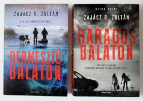 Zajácz D. Zoltán: Dermesztő Balaton + Haragos Balaton. Bp., 2025, General Press. Kiadói papírkötés, ...