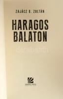 Zajácz D. Zoltán: Dermesztő Balaton + Haragos Balaton. Bp., 2025, General Press. Kiadói papírkötés, ...