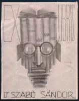 Ruzicskay György (1896-1993): Ex libris Dr. Szabó Sándor (avantgarde - art deco könyvjegy). Klisé, p...
