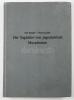 Schaider-Jaksic: Die Tagfalter von jugoslawish Mazedonien. München / Pristina, 1989. Kiadói egészvás...