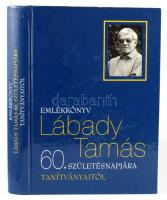 Nochta Tibor - Bölcskei János: Emlékkönyv Lábady Tamás 60. születésnapjára tanítványaitól. DEDIKÁLT!...