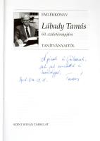 Nochta Tibor - Bölcskei János: Emlékkönyv Lábady Tamás 60. születésnapjára tanítványaitól. DEDIKÁLT!...