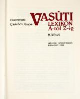 Vasúti lexikon. A-tól Z-ig. 2. kötet. Szerk.: Csárádi János. Bp.,1994, Műszaki, 624 p. Kiadói műbőr-...