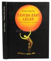 Bombicz Barbara: Táncba zárt lélek. 25 év a győri balett ölelésében. ALÁÍRT! Győr, 2004, Hazánk, 299...