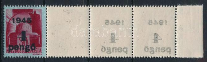 1945 Kisegítő 4P/30f ívszéli ötöscsík, 2 érték gépszínátnyomattal