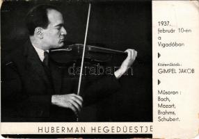 1937 Huberman hegedűestje a Vigadóban, meghívó. Bronislaw Huberman, Jewish Polish violinist, invitat...