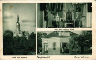 Nógrádszakál, Szakál; Római katolikus templom belső, Hangya szövetkezet üzlete (EB)