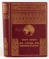 Hedin, Sven: Ma Csung-Jin menekülése. Ford.: vitéz Mezey Dénes. 67 képpel. Bp.,[1936.],Franklin, 270...
