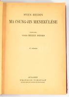 Hedin, Sven: Ma Csung-Jin menekülése. Ford.: vitéz Mezey Dénes. 67 képpel. Bp.,[1936.],Franklin, 270...