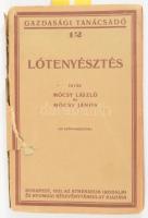Mócsy László - Mócsy János: Lótenyésztés. Gazdasági tanácsadó 12. Bp.,1921, Athenaeum, 128 p. Egészo...