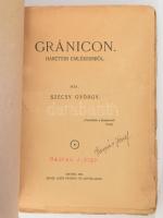 Szécsy György: Gránicon. Harctéri emlékeimből. Szeged, 1917, Engel Lajos, 107+3 p. Kiadói papírkötés...