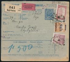 1919 Csomagszállító magyar-horvát vegyes bérmentesítéssel "KOPRIVNICA", Bodor vizsgálójell...
