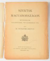 Nyisztor Zoltán: Szekták Magyarországon. Keresztény Kis Könyvtár. Bp., 1926, Szent-István-Társulat, ...
