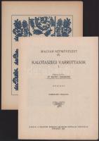Kalotaszegi varrottasok 1. Összeáll.: Bátky Zsigmond. Magyar Népművészet IX. Bp., 1924, Magyar Nemze...