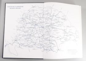A magyar vasút krónikája a XIX.-XX. században 1-2. Bp., 2005. MÁV. 398 + 420 p. Aranyozott, kiadói m...