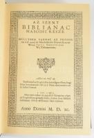Vizsolyi Biblia. I-II. kötet. Bp., 1990, Helikon. Az 1590-ben Vizsolyban nyomtatott Károlyi-biblia r...
