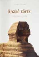 Lerner Balázs - Lerner János: Regélő kövek. A sziklarajzoktól a romvárosokig. Kisújszállás, 2007, Pa...