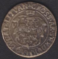 Lengyelország 1547. 6Gr "Sigismund Augustus" T:3+