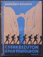 1931 Radványi Kálmán: Cserkészúton Spanyol földön című könyve Márton Lajos rajzaival, a Révai Irod. Int. kiadásában, jó állapotban