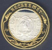 1984. Kecskemét Állami Pénzverő Ag emlékérem aranyozott széllel T:PP / 30,3g