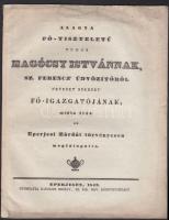 Alagya fő-tiszteletű tudós Magócsy Istvánnak Sz. Ferencz üdvözítőről nevezet szerzet fő-igazgatójának midőn 1843. az Eperjesi Zárdát törvényesen meglátogatta. Érdekes elégia, melyben a szláv szó ellenében a visszaszoruló magyar nyelvet népszerűsíti. Eperjesm 1843, Raedlitz Mihály / Elegy of the head of the St. Francis order when he visited the Presov nunnery 8p. 20x25cm