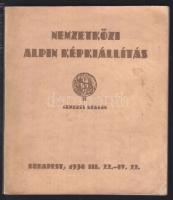 1930 A Magyar Turistaszövetség Nemzetközi Alpin Képkiállítása rengeteg illusztrációval, a képek készítőivel és áraival