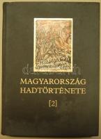 1985 Magyarország Hadtörténete 2. kötet - A kiegyezéstől napjainkig (Zrínyi Katonai Kiadó) szép állapotban, térképekkel, ábrákkal, illusztrációkkal