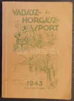 1943 Vadász- és horgászsport könyv jó állapotban
