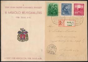 1938 III. Miskolci Bélyegkiállítás emlékíve és levélzárója futott ajánlott borítékon